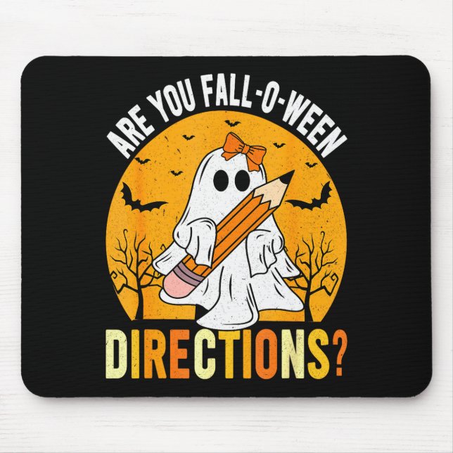 Mousepad Are You Fall-o-ween Direction Funny Sarcastic Quot (Frente)