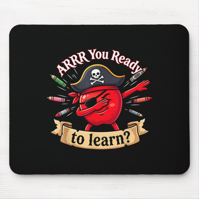 Mousepad Arrr pronto pirata engraçado de volta à escola pro (Frente)
