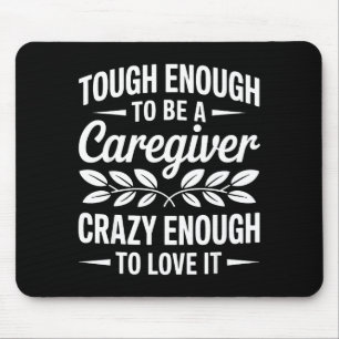 Mousepad Arte engraçada de cuidador para mulheres homens me