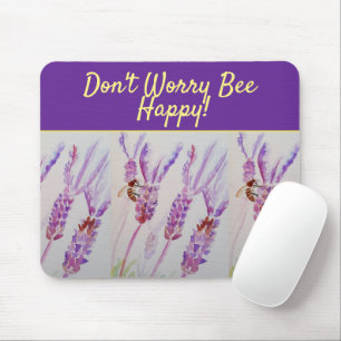 Mousepad Arte Floral Roxa lavanda Não se preocupe Abelha Fe