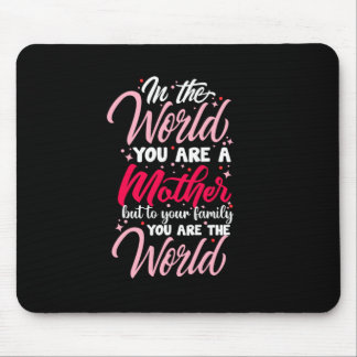 Mousepad Arte Materna Você É Uma Mãe