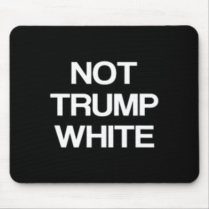 Mousepad Arte Política Divertida Anti Trump Política Não Tr