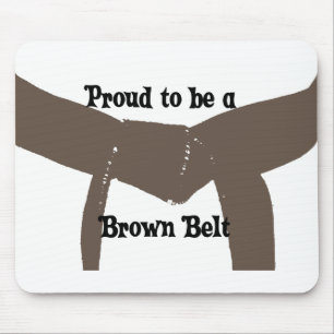 Mousepad Artes marciais orgulhosas ser uma correia de Brown