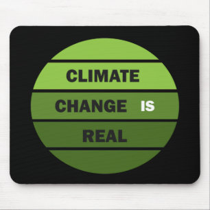 Mousepad as alterações climáticas são reais
