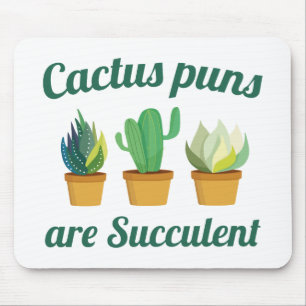 Mousepad As chalaças do cacto são Succulent