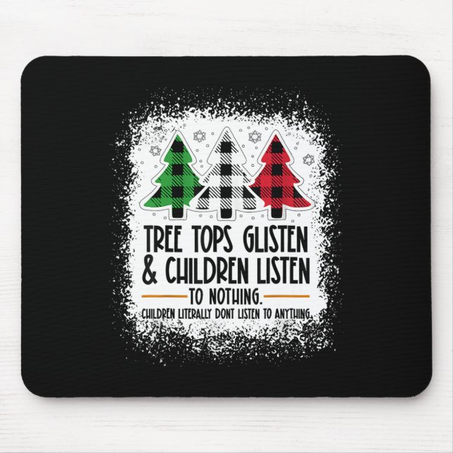 Mousepad As Copas Das Árvores Brilham E As Crianças Não Ouv (Frente)