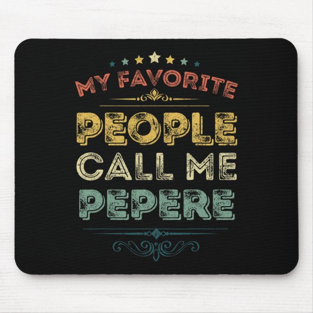 Mousepad As Minhas Pessoas Favoritas Chamam-Me Pais Engraça (Frente)