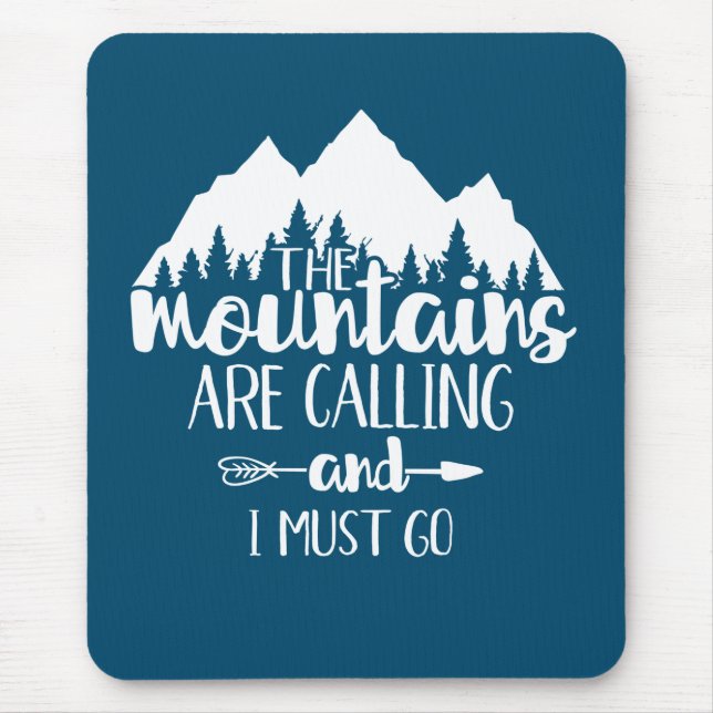 Mousepad As Montanhas Estão Chamando e Eu Devo Ir (Frente)