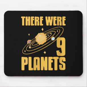Mousepad As Mulheres Havia 9 Planetas Engraçado Espaço Ciên