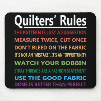 Mousepad As regras de Quilters