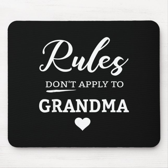 Mousepad As Regras Não Se Aplicam À Vovó (Frente)