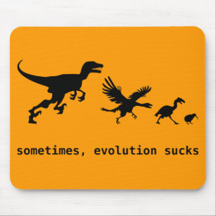 Mousepad Às vezes, a evolução suga
