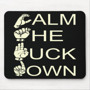 Mousepad ASL CTFD Calm The F**K Down #USAPatriotGraphics