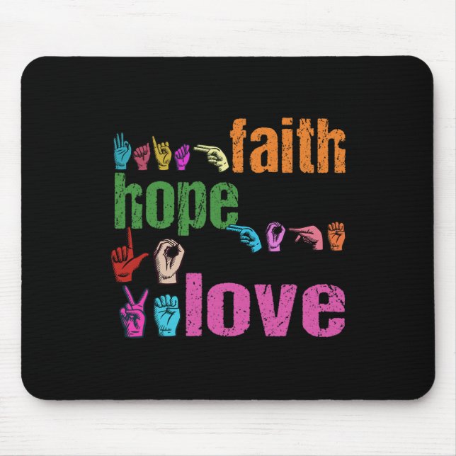 Mousepad ASL Faith Hope Love American Sinal Language Christ (Frente)