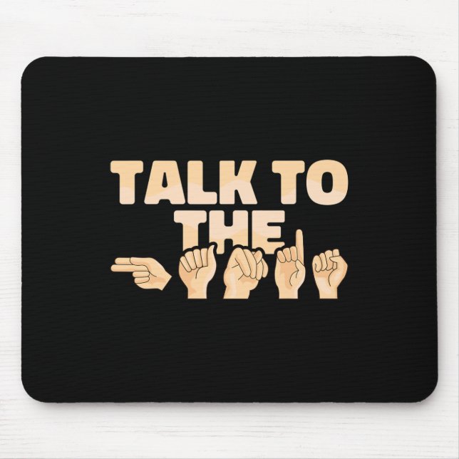 Mousepad ASL Fale com a Linguagem Americana de Sinais de Mã (Frente)
