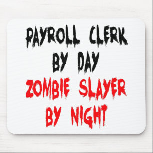 Mousepad Assistente de Folha de Pagamento da Zombie Slayer
