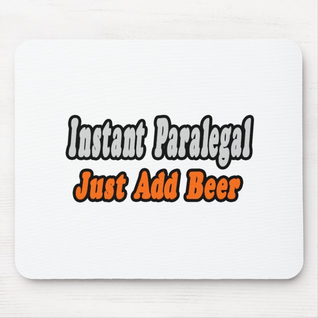 Mousepad Assistente Instantâneo... Apenas Adicione Cerveja (Frente)
