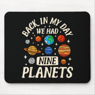 Mousepad Astronauta De Volta Nos Meus Tempos Tinha Nove Pla