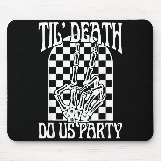 Mousepad Até a Agência Governamental Faça a Festa de Soltei (Frente)