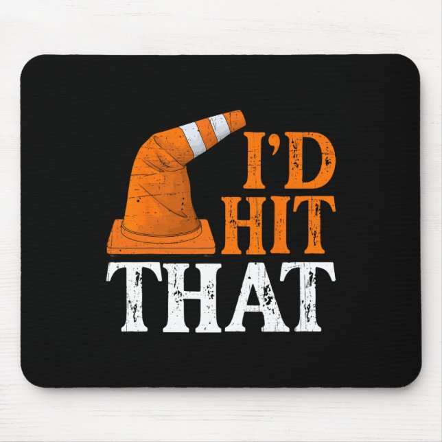 Mousepad Atingiria aquele Cone de Trânsito de Dia de as Bru (Frente)