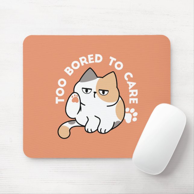 Mousepad Atitude de Gato Preguiçoso – Muito Entediado para  (Com mouse)
