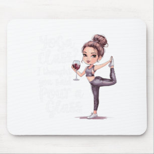 Mousepad Aula de Yoga Eu pensei que você disse Despeje um c