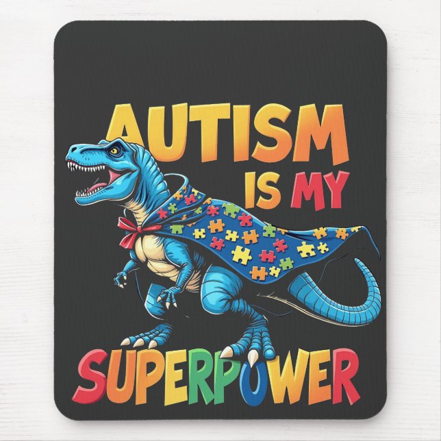 Mousepad Autismo É Meu Superpoder Dinossauro Autismo Consci (Frente)