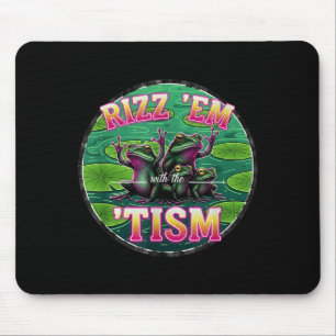Mousepad Autismo Engraçado Rizz Em Com O Tism Frog Meme Aut