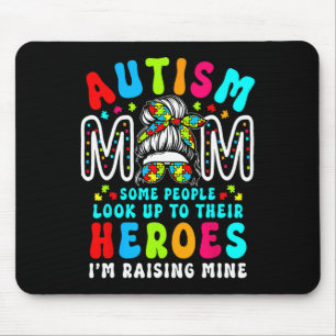 Mousepad Autismo Mãe Levantando Herói Bagunça Mensagem Bun