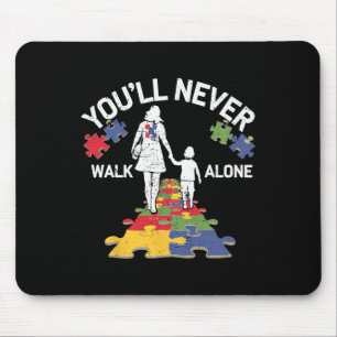 Mousepad Autismo Mãe Você Nunca Irá Andar Sozinha Para Apoi