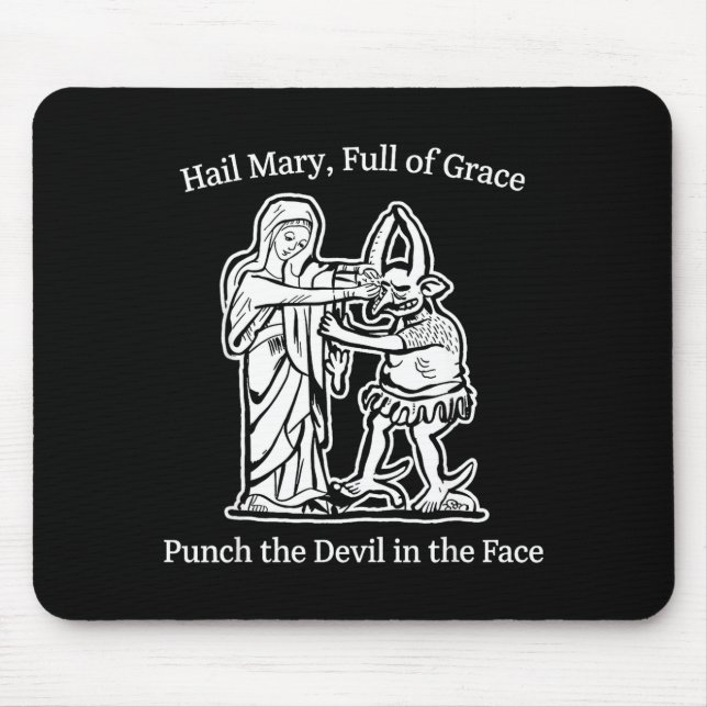 Mousepad Ave maria cheia de graça puna o diabo fé humor (Frente)