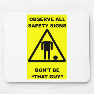 Mousepad Aviso do sinal de segurança