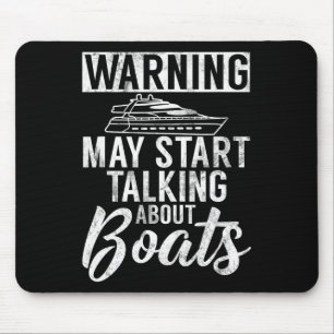 Mousepad Aviso Pode Começar A Falar Sobre O Barco De Barcos