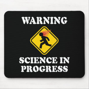 Mousepad Aviso Sinal de Ciência em Andamento - Cientista En