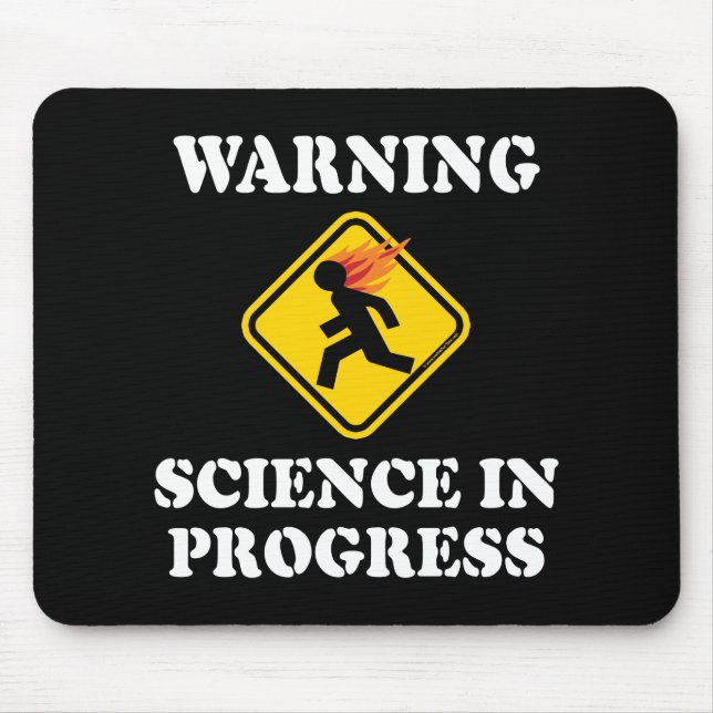Mousepad Aviso Sinal de Ciência em Andamento - Cientista En (Frente)