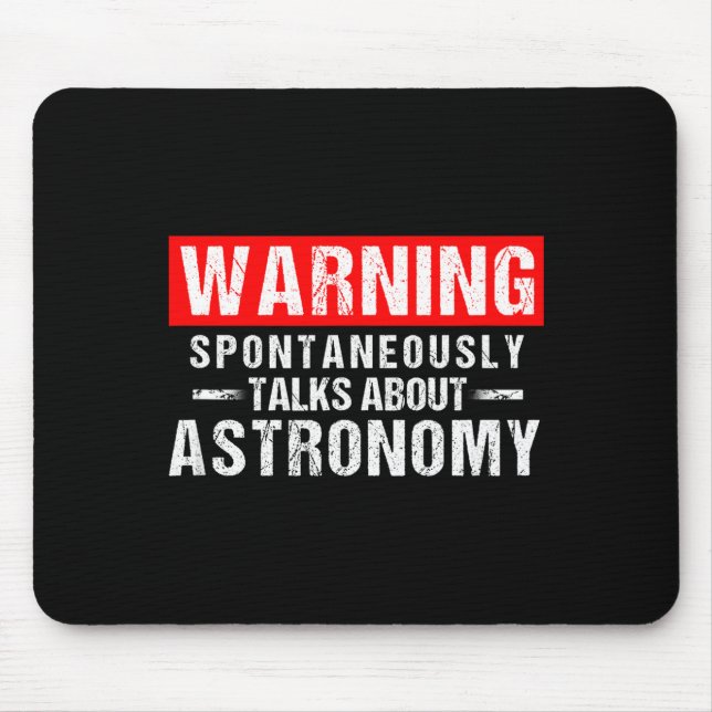 Mousepad Aviso Sntaneamente Fala Sobre Professor De Astrono (Frente)