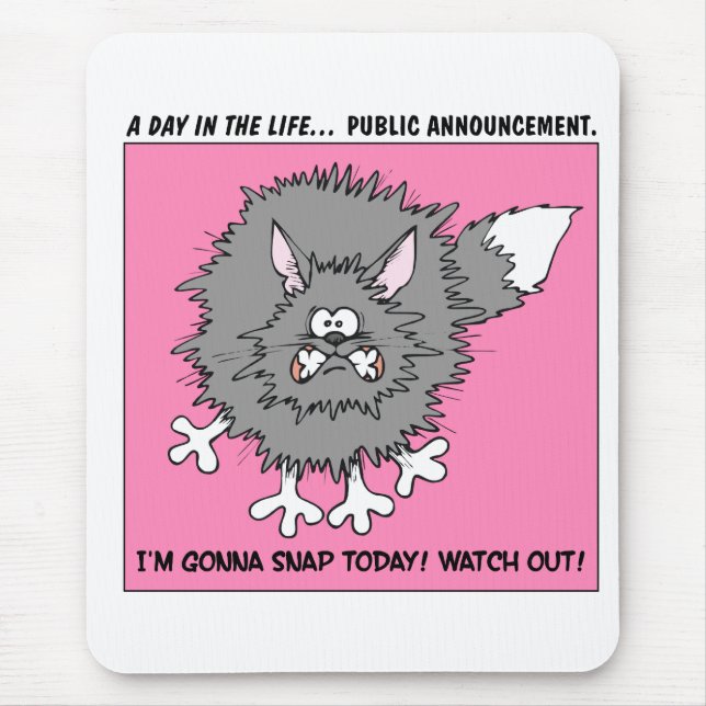 Mousepad Aviso: Sobre para agarrar o gato para fora forçado (Frente)