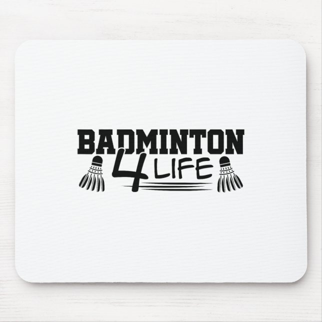 Mousepad Badminton 4 Life Graphic Badminton Player Shuttle (Frente)
