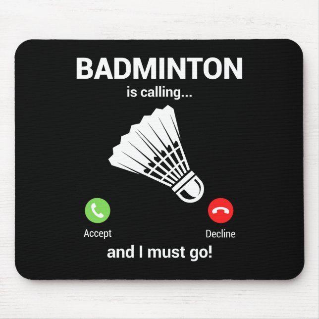 Mousepad Badminton Chamando Badminton Lover Engraçado Badmi (Frente)
