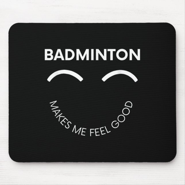 Mousepad Badminton Shuttle Court Racket Sport Se Sente Bem (Frente)