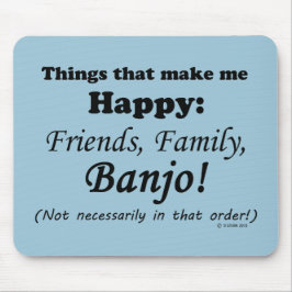 Mousepad Banjo me deixa feliz