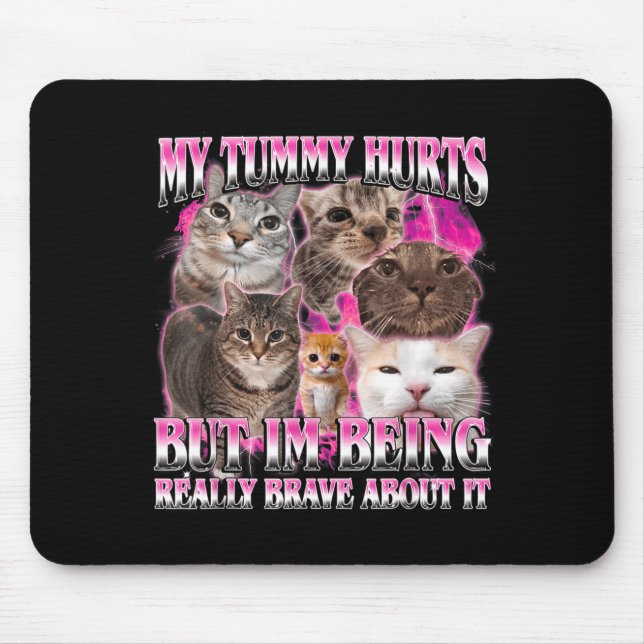 Mousepad Barriga dói meme de gato idiota e engraçado com cé (Frente)