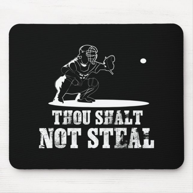 Mousepad Baseball Catcher Você Não Rouba - Religioso (Frente)
