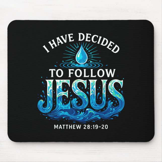 Mousepad Batizado Eu Decidi Seguir Jesus Batismo (Frente)