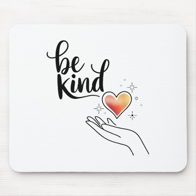 Mousepad Be Kind Insrational Quote Sitive Motivational  (Frente)