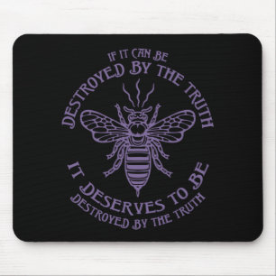 Mousepad Bee The Truth