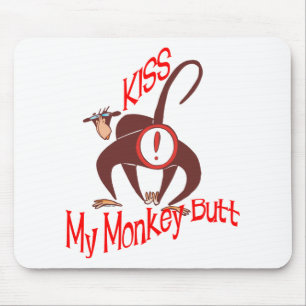 Mousepad Beija meu Bumbum de macaco