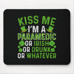 Mousepad Beije-me Eu Sou Irlandês Bêbado Seja lá Qual for P