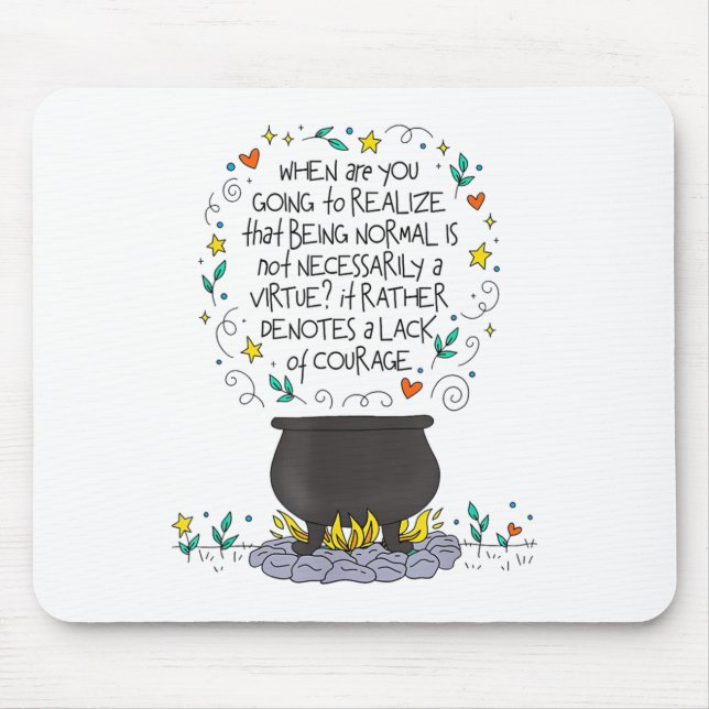Mousepad Being Normal Is Not Necessarily A Virtue Motivatio (Frente)