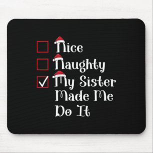 Mousepad Bela Mata Que Minha Irmã Me Fez Um Bom Natal
